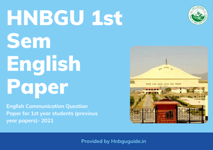 BSc English 1st sem HNBGU Papers