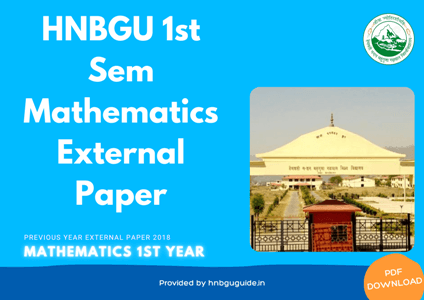HNBGU BSc PCM (Maths) 1st Sem Previous Year Question Paper 2018