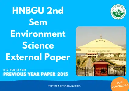 HNBGU BSc CBZ (Environmental Science) 2nd Sem Previous Year Question Paper 2015