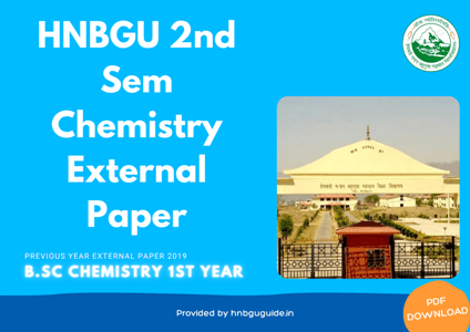 HNBGU BSc PCM (Chemistry) 2nd Sem Previous Year Question Paper [2019-20]
