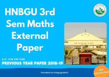 HNBGU BSc PCM (Mathematics) 3rd Sem Previous Year Question Paper 2018